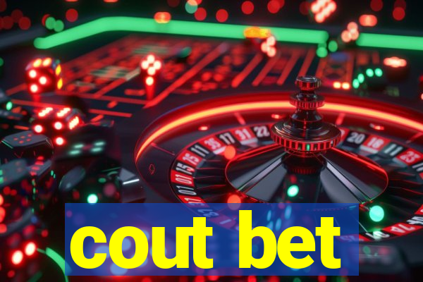 cout bet