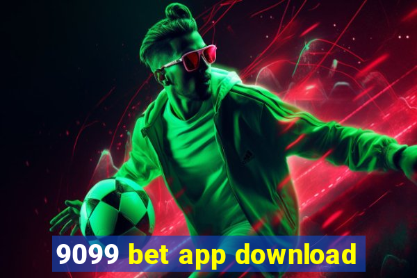 9099 bet app download