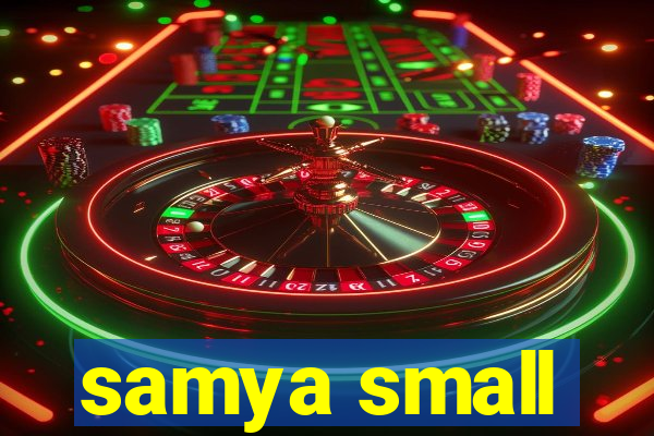 samya small