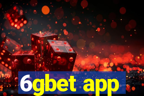 6gbet app