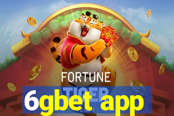 6gbet app