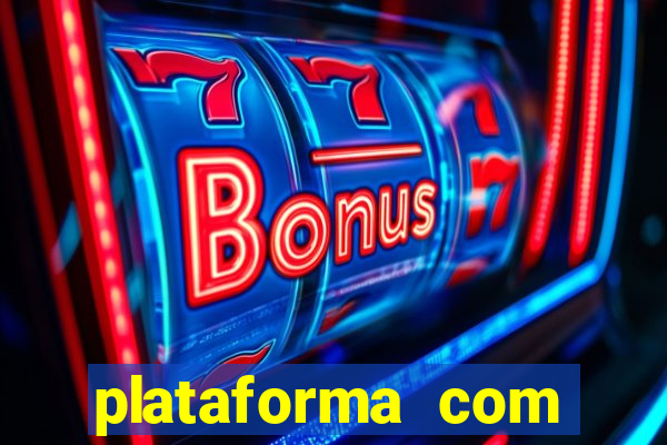 plataforma com conta demo fortune tiger