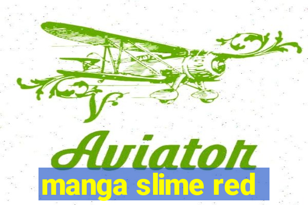 manga slime red