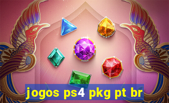 jogos ps4 pkg pt br