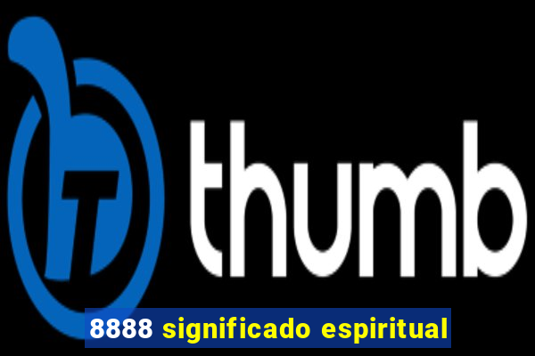 8888 significado espiritual