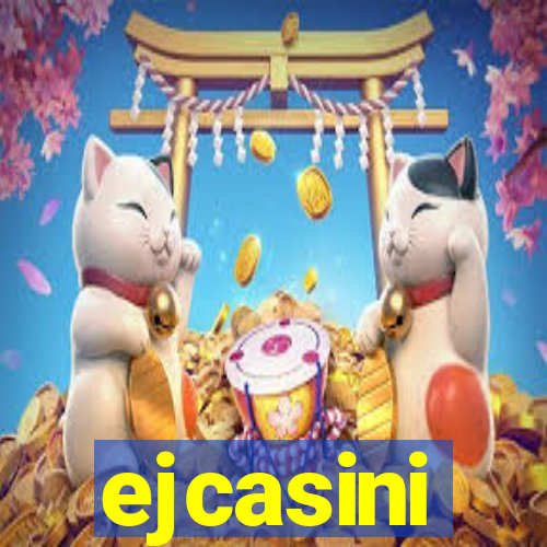 ejcasini