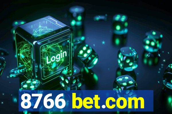 8766 bet.com