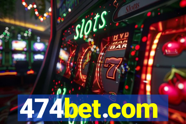 474bet.com