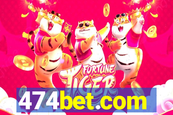 474bet.com