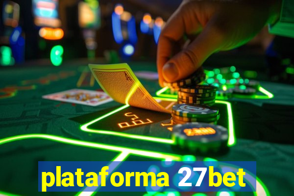 plataforma 27bet