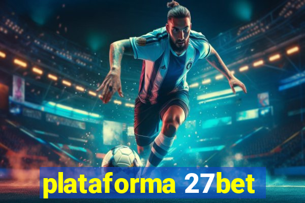 plataforma 27bet