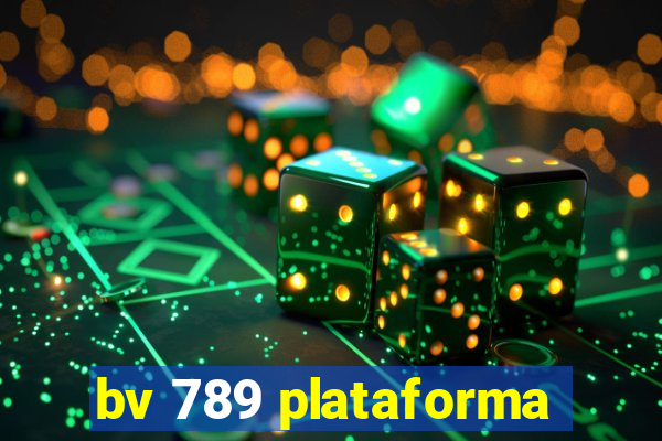 bv 789 plataforma