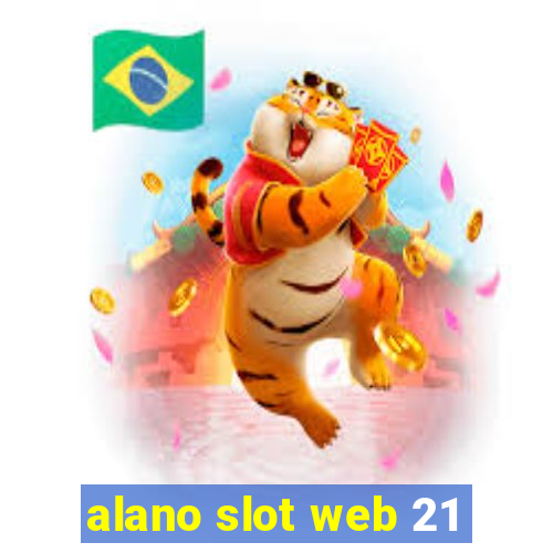 alano slot web 21