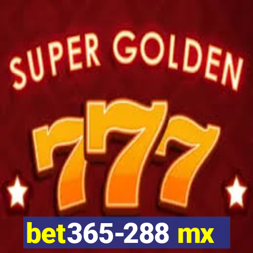 bet365-288 mx