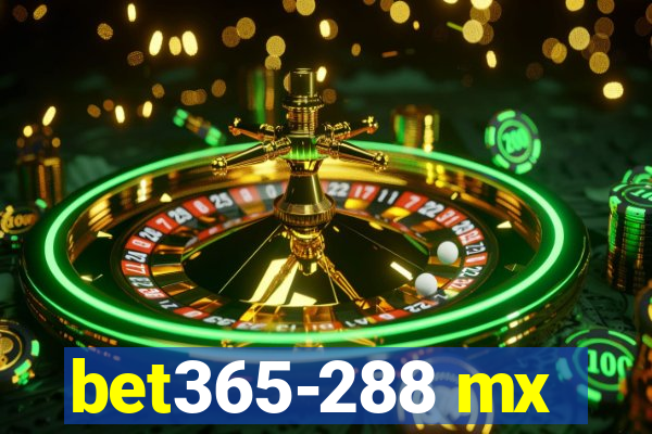 bet365-288 mx