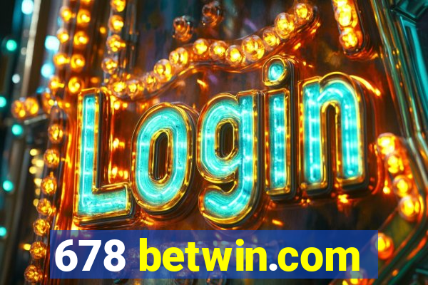 678 betwin.com