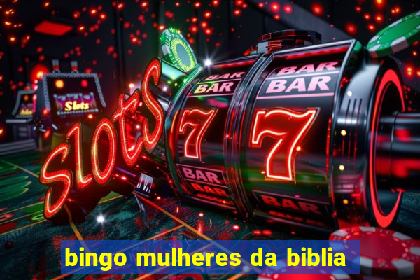 bingo mulheres da biblia