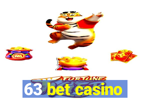 63 bet casino