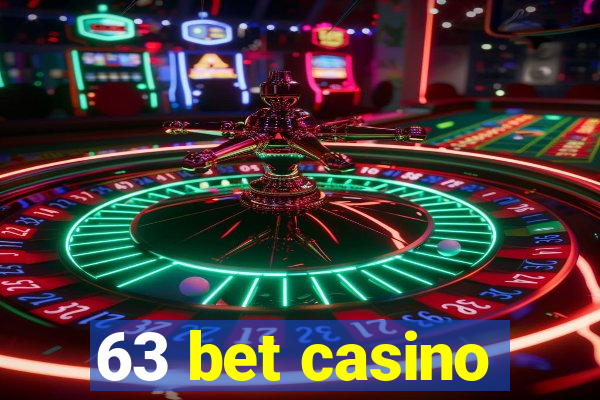 63 bet casino