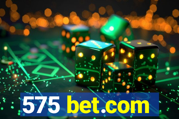 575 bet.com