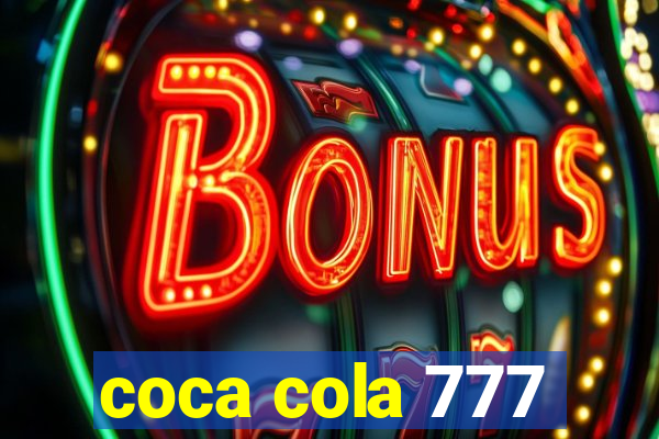 coca cola 777