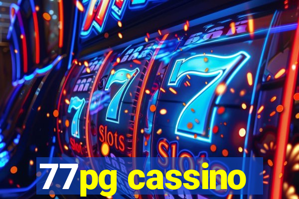 77pg cassino