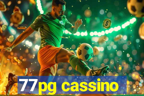 77pg cassino