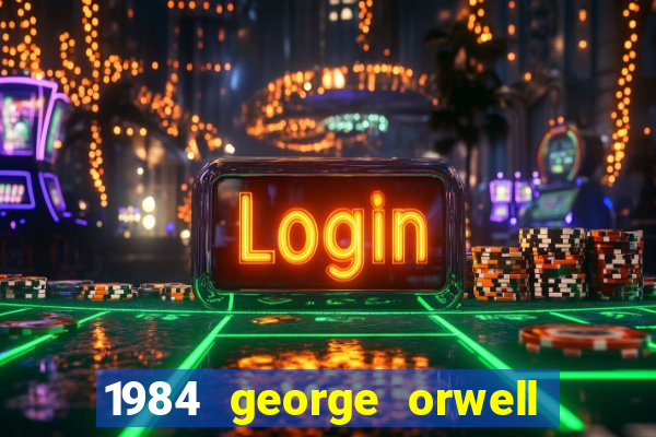 1984 george orwell pdf companhia das letras