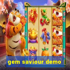 gem saviour demo