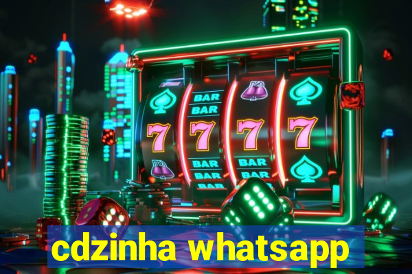 cdzinha whatsapp