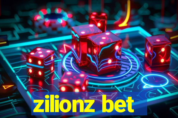 zilionz bet