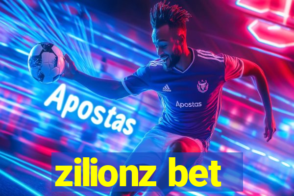 zilionz bet