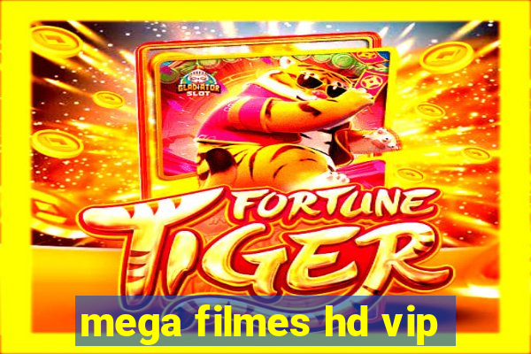 mega filmes hd vip