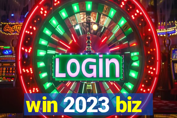 win 2023 biz