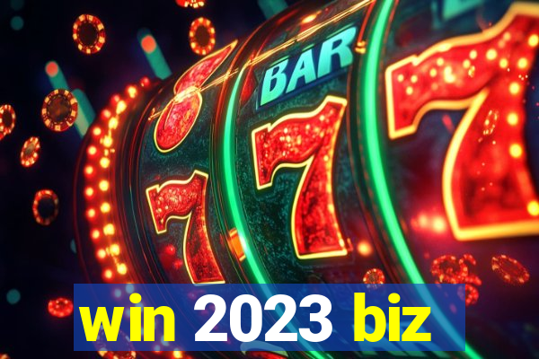 win 2023 biz