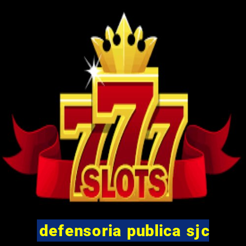 defensoria publica sjc