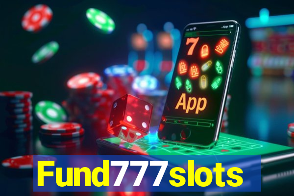 Fund777slots