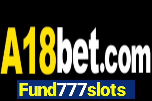 Fund777slots