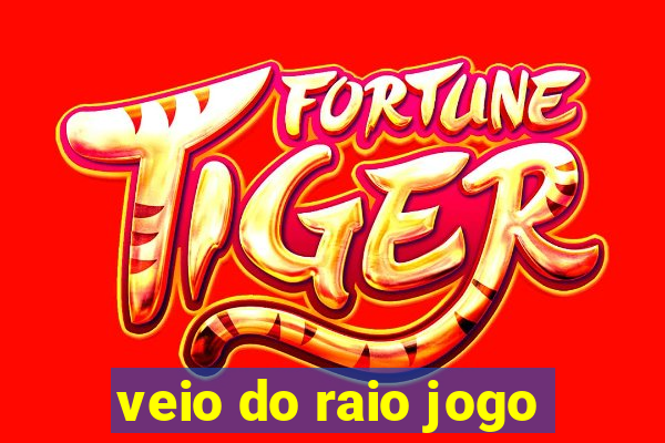 veio do raio jogo