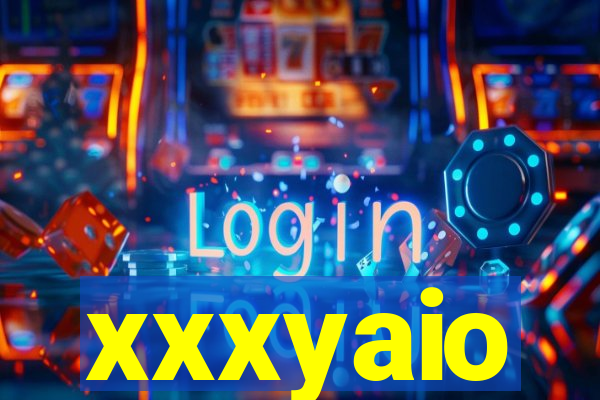 xxxyaio