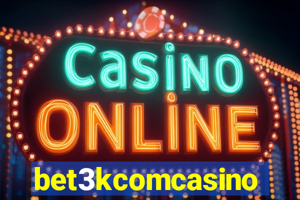 bet3kcomcasino