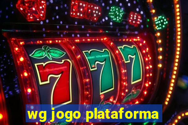 wg jogo plataforma