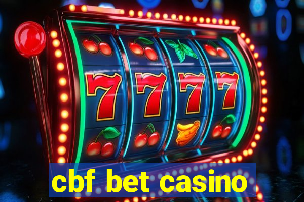 cbf bet casino