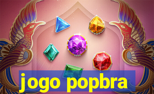 jogo popbra