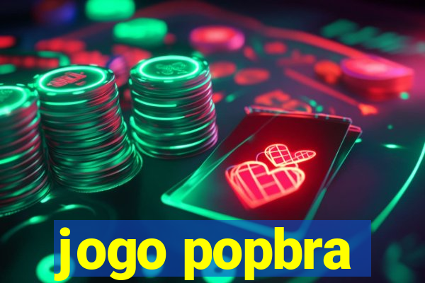 jogo popbra