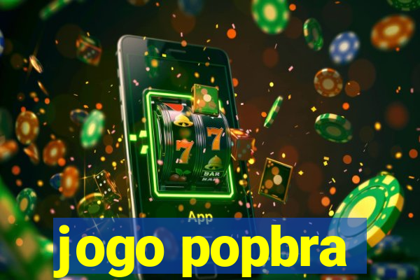 jogo popbra