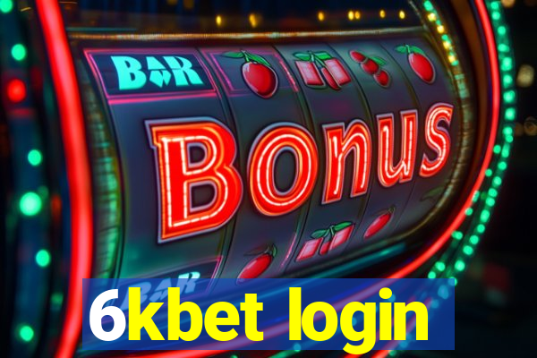 6kbet login