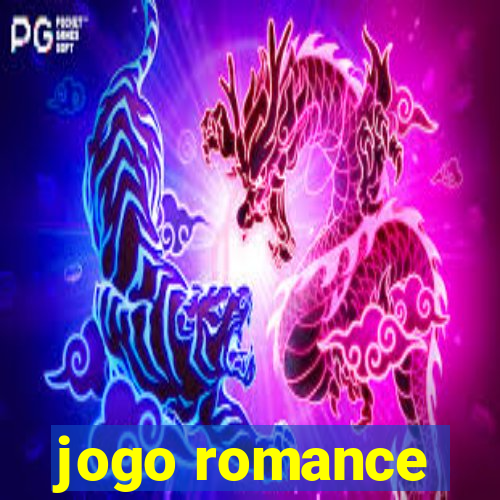 jogo romance