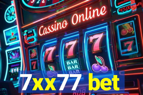 7xx77 bet