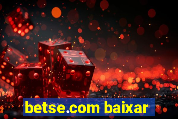 betse.com baixar